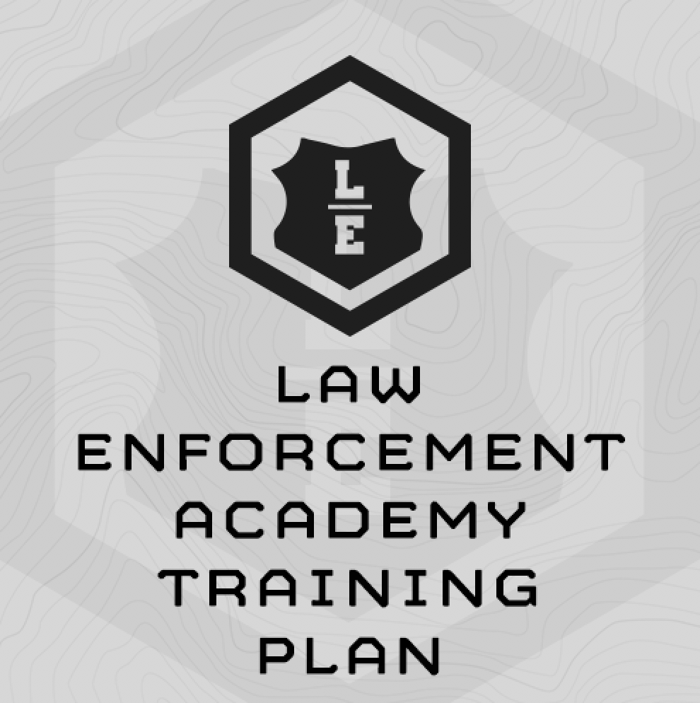 Law Enforcement Academy Training Plan - Mountain Tactical Institute
