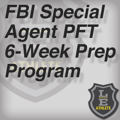 FBI Special Agent PFT 6-Week Prep Program
