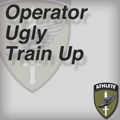 Operator Ugly Train Up