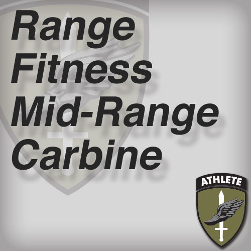 Range Fitness Mid-Range Carbine
