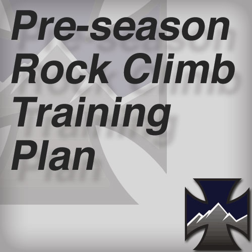 Pre Season Rock Climb Training Plan