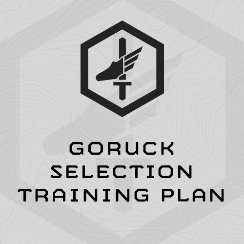 GORUCK Selection Training Plan