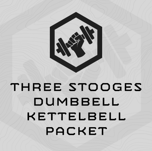 Three Stooges Dumbbell/Kettlebell Training Packet: Required Equipment – Full Set of DB’s/KB’s
