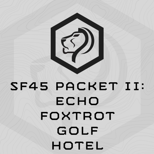 SF45 Packet II: Echo Foxtrot Golf Hotel