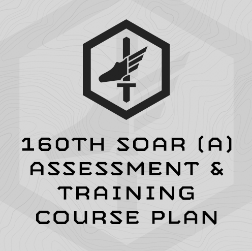 160th SOAR (A) Assessment & Training Course Plan
