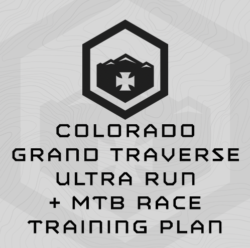 Colorado Grand Traverse Ultra Run & MTB Race Training Plan