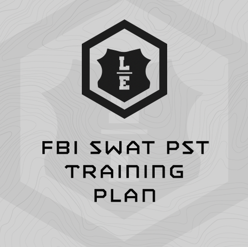 FBI SWAT PST Training Plan