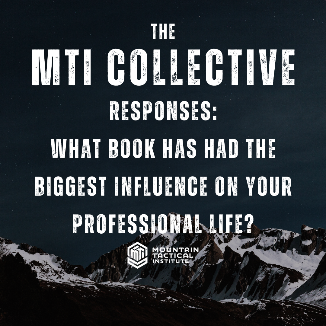 MTI Collective Responses: What book has had the biggest influence on your professional life?